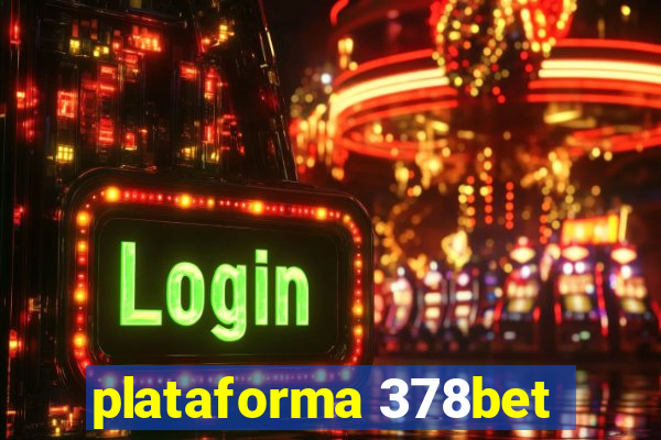 plataforma 378bet